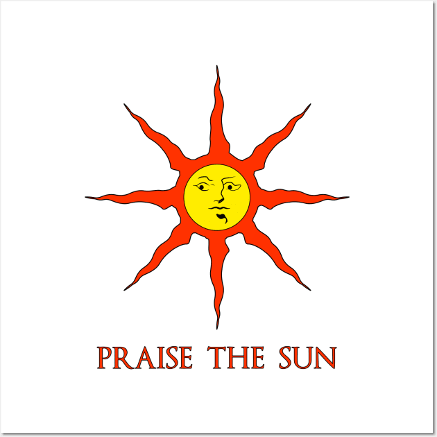 Praise the sun - text Wall Art by raulchirai